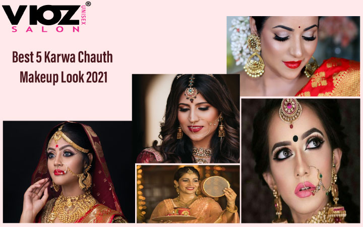 Best 5 karwa chauth makeup look 2021